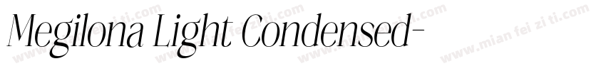 Megilona Light Condensed字体转换